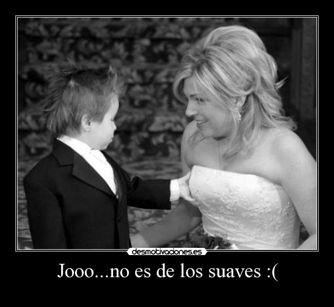 Jooo...no es de los suaves :( - 