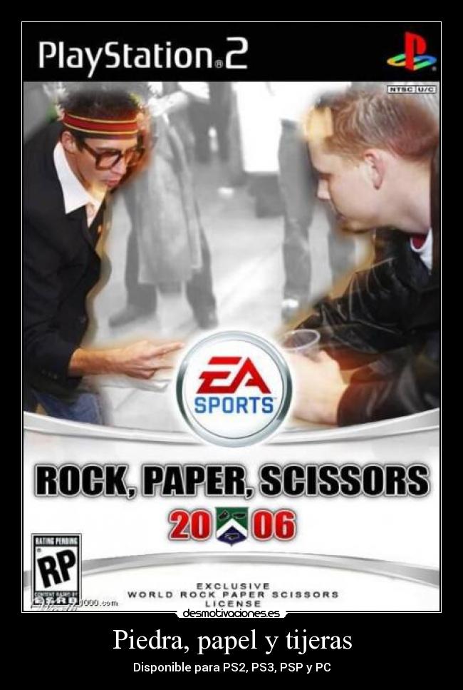 Piedra, papel y tijeras - Disponible para PS2, PS3, PSP y PC