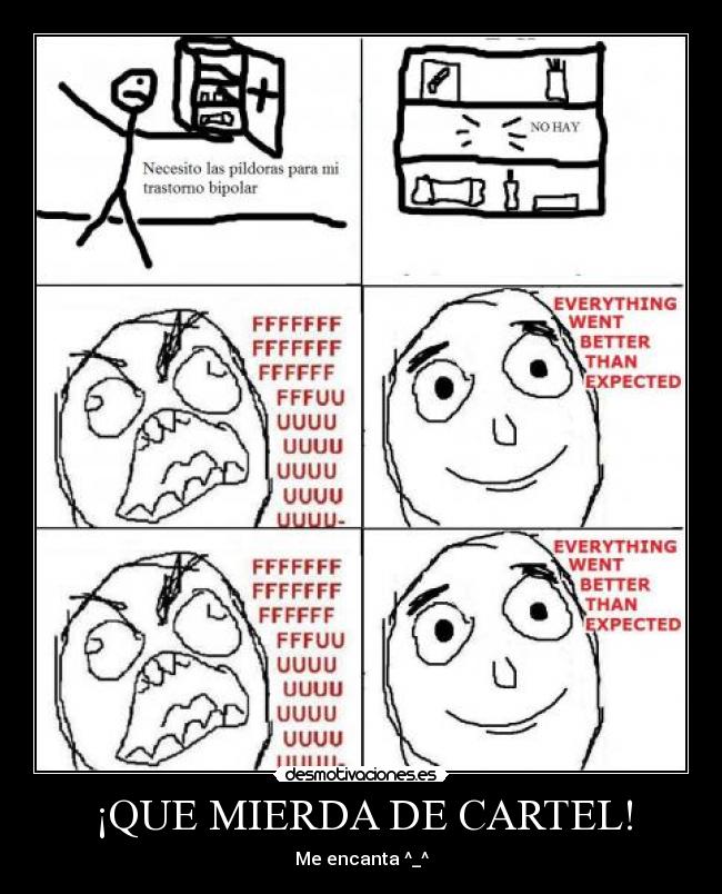 ¡QUE MIERDA DE CARTEL! -