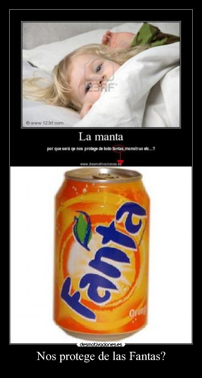 Nos protege de las Fantas? -