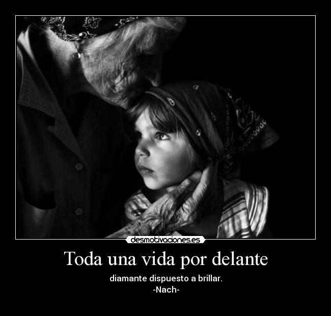 Toda una vida por delante -