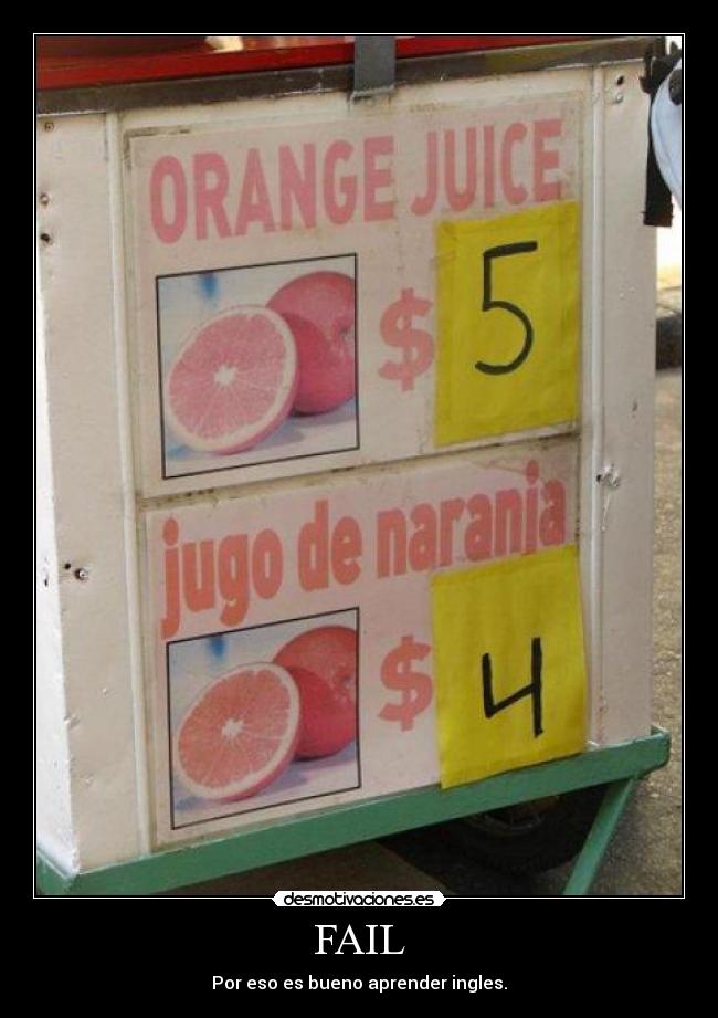 FAIL - Por eso es bueno aprender ingles.