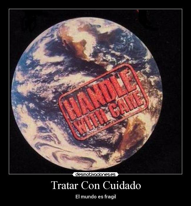 Tratar Con Cuidado -