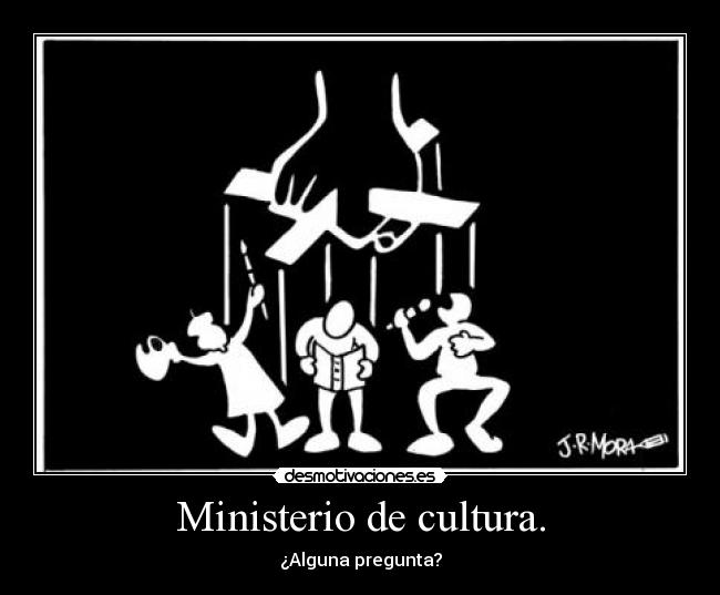 Ministerio de cultura. -