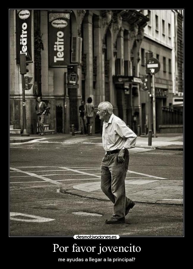 Por favor jovencito -