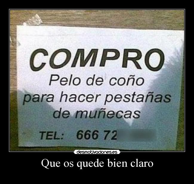 Que os quede bien claro - 