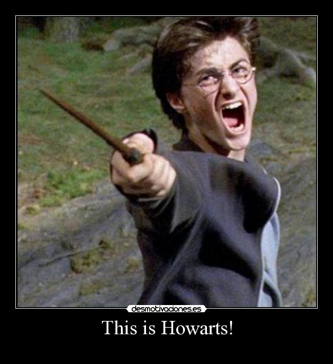 This is Howarts! - 