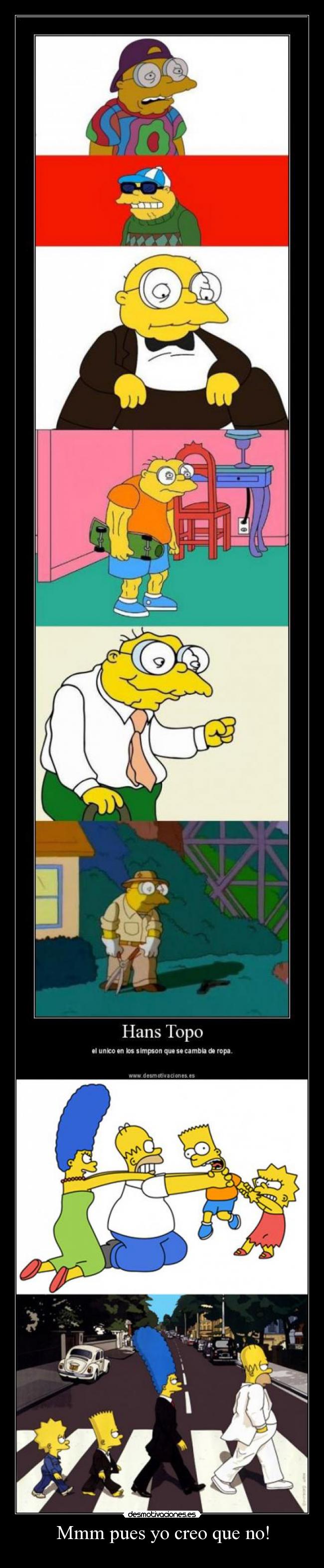 Mmm pues yo creo que no! -