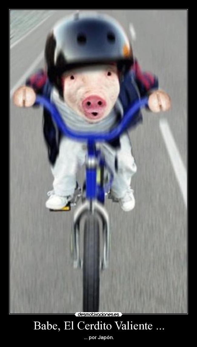 Babe, El Cerdito Valiente ... - 