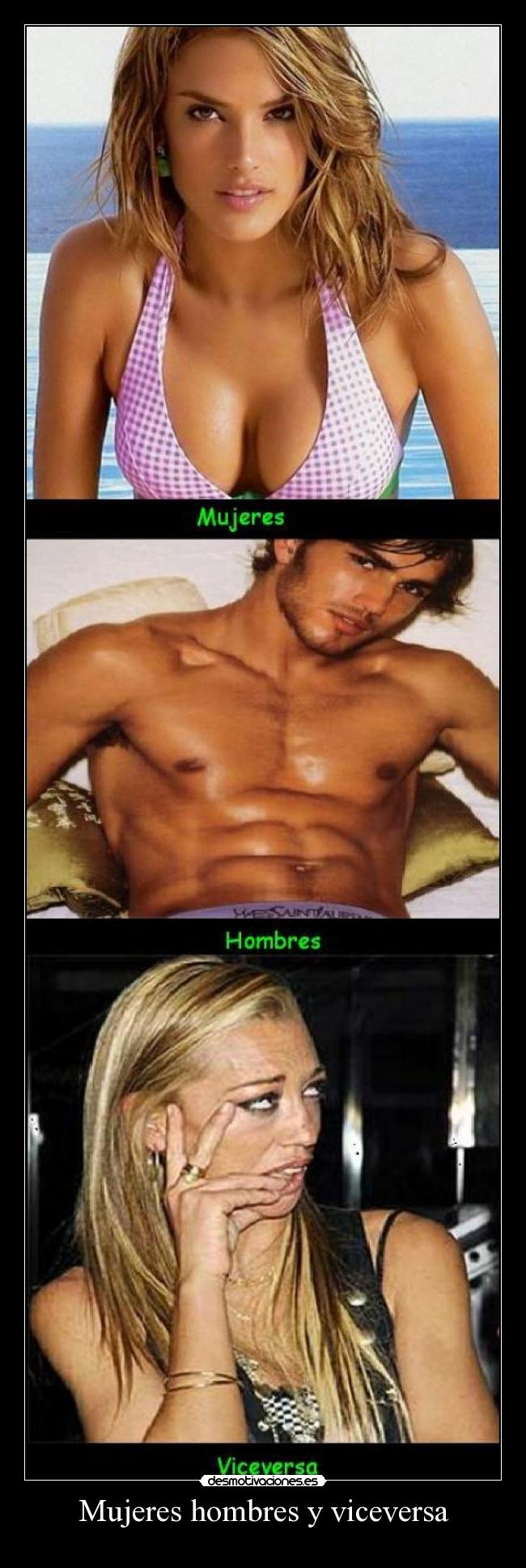 Mujeres hombres y viceversa - 