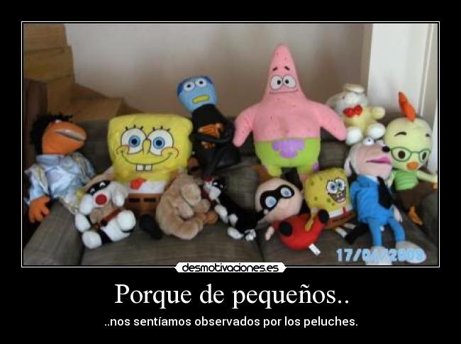 carteles peluche bob esponja patricio chicken little silvestre desmotivaciones