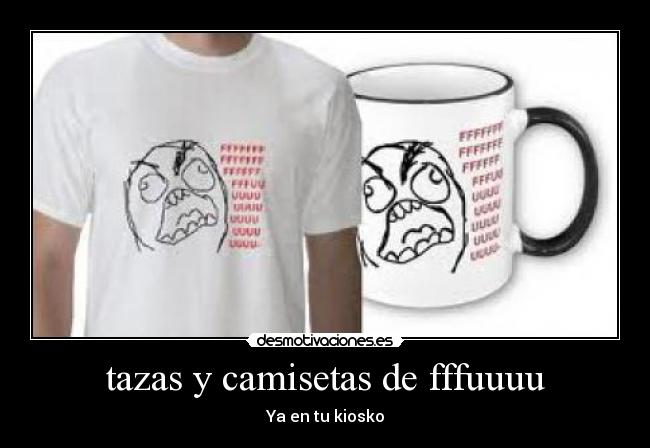 tazas y camisetas de fffuuuu - 