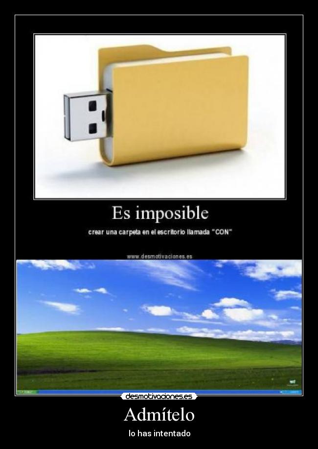Admítelo - lo has intentado