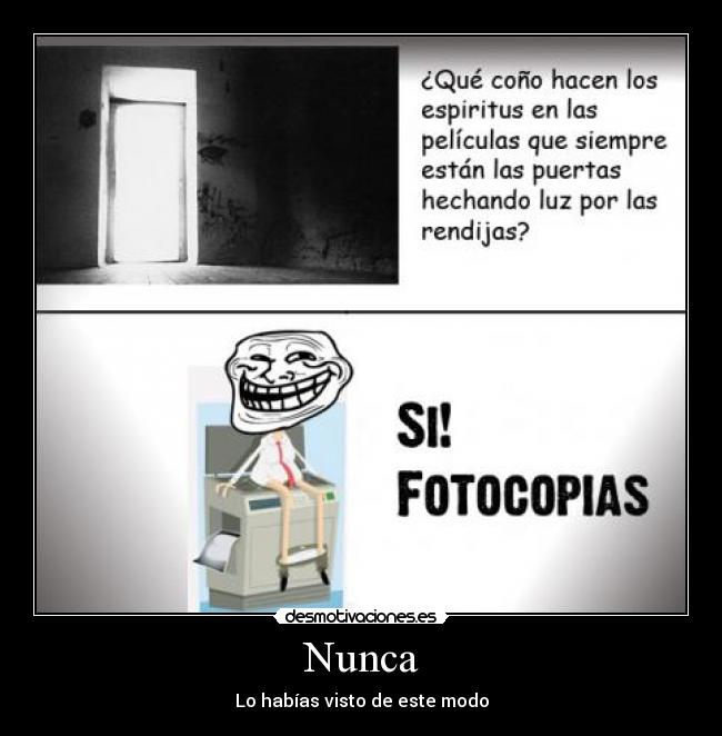 Nunca - Lo habías visto de este modo