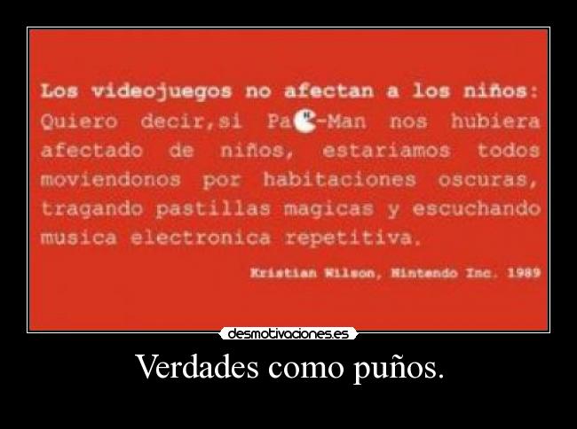 Verdades como puños. - 