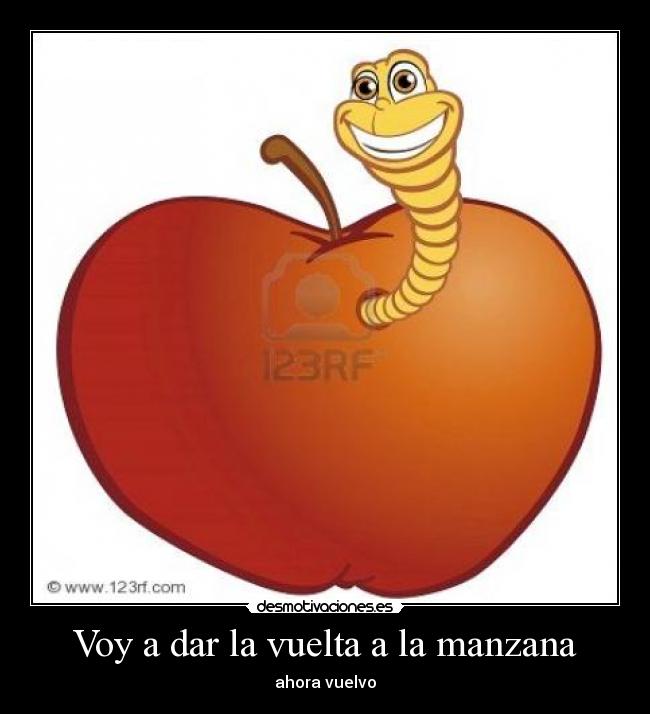 Voy a dar la vuelta a la manzana -