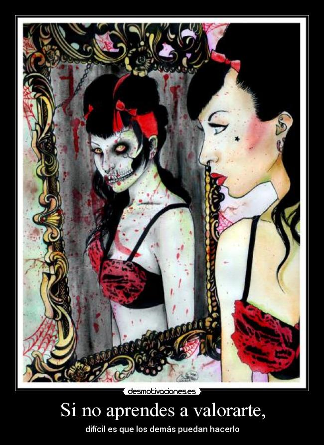 carteles valor aprender demas hacer belleza inteligencia dulzura desmotivaciones