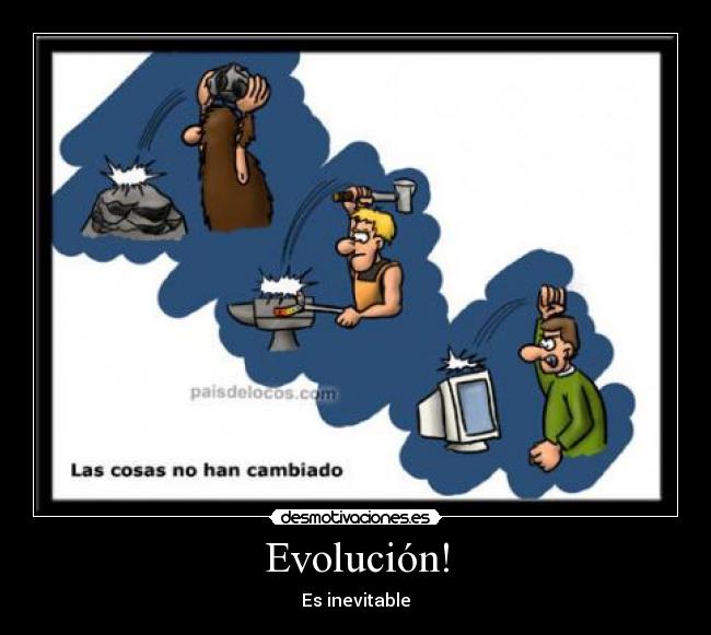 Evolución! -