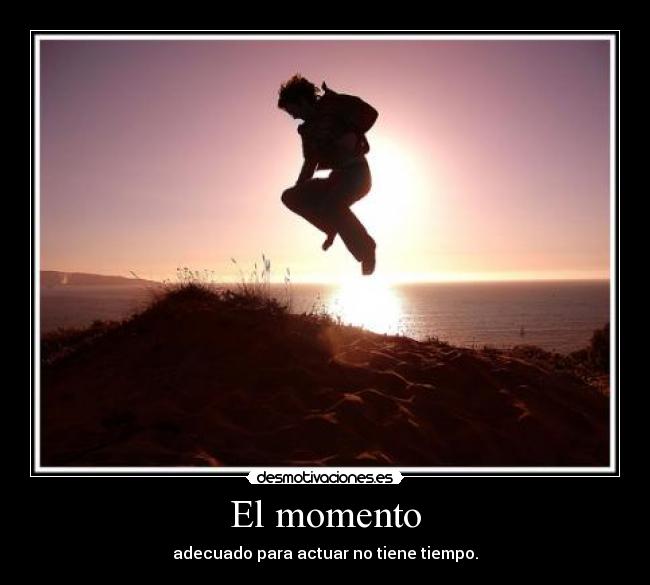 El momento -