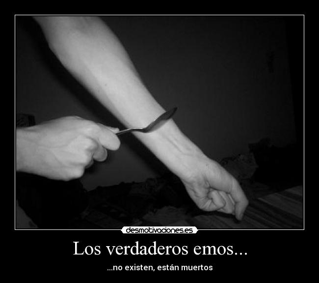 Los verdaderos emos... -