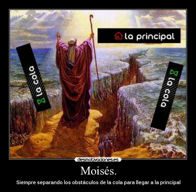 Moisés. -