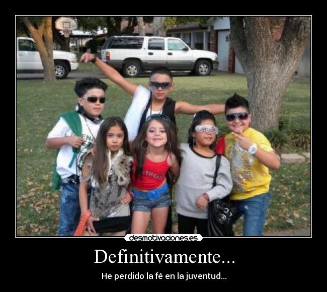 Definitivamente... -