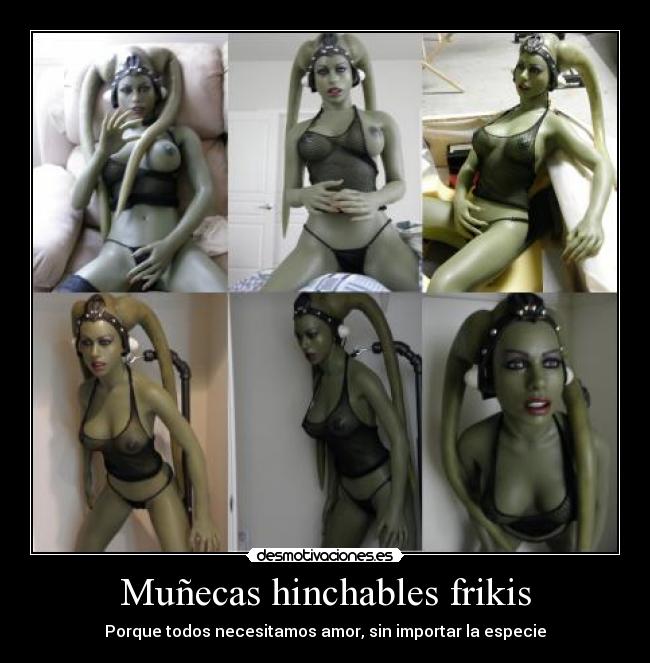 Muñecas hinchables frikis - Porque todos necesitamos amor, sin importar la especie