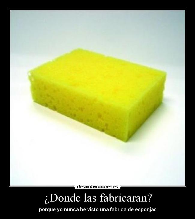 ¿Donde las fabricaran? -