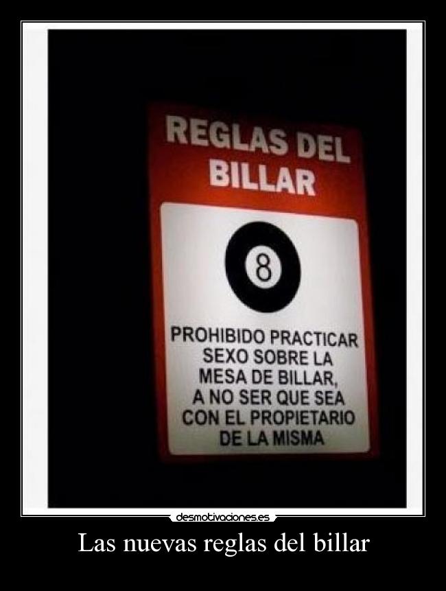 Las nuevas reglas del billar - 