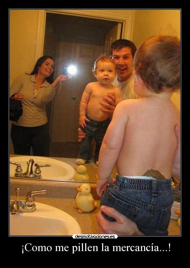 ¡Como me pillen la mercancía...! -