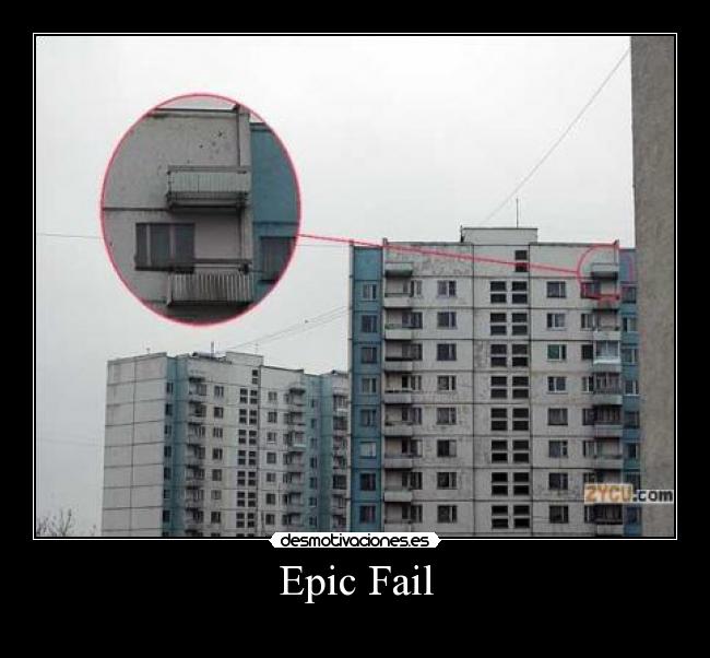 Epic Fail -