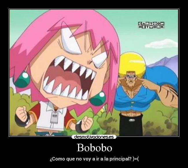Bobobo -