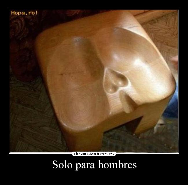 Solo para hombres -