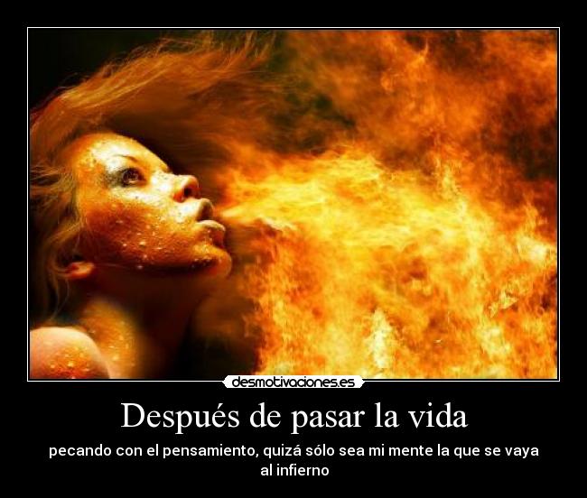 Después de pasar la vida - 