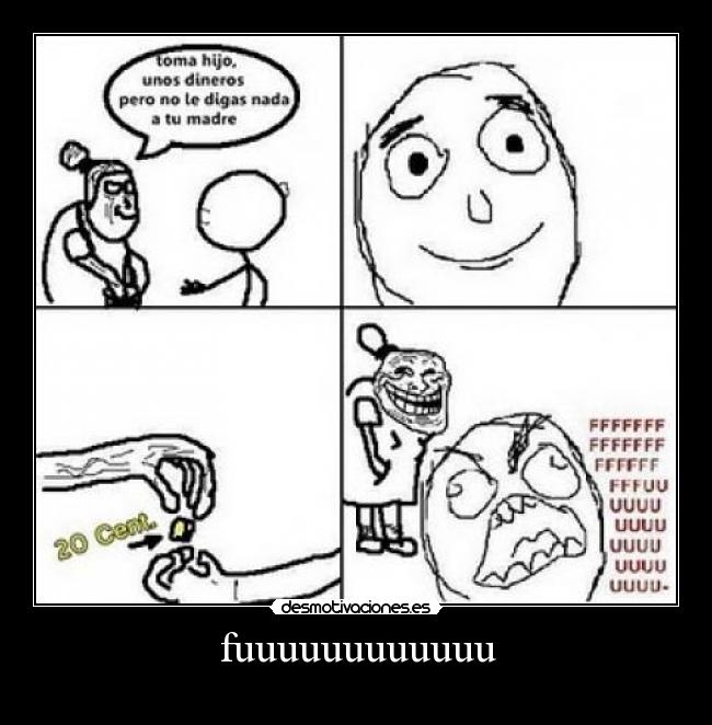 carteles fuuuuuuuuuuuu desmotivaciones