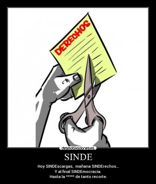 carteles sinde ley injusta boicot desmotivaciones