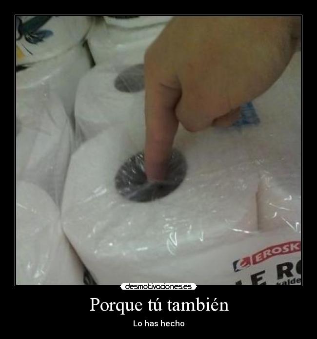 Porque tú también -