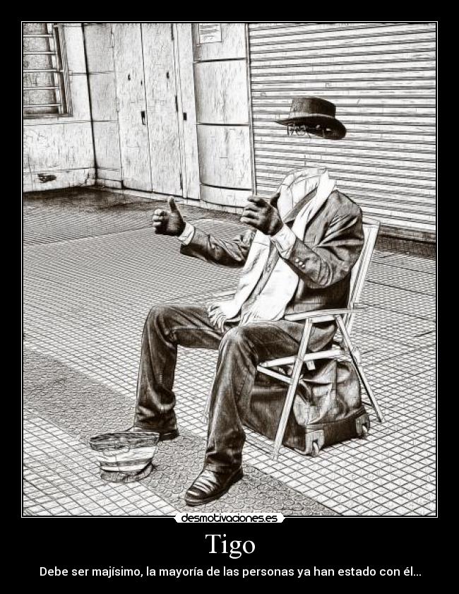 carteles con tigo fail desmotivaciones