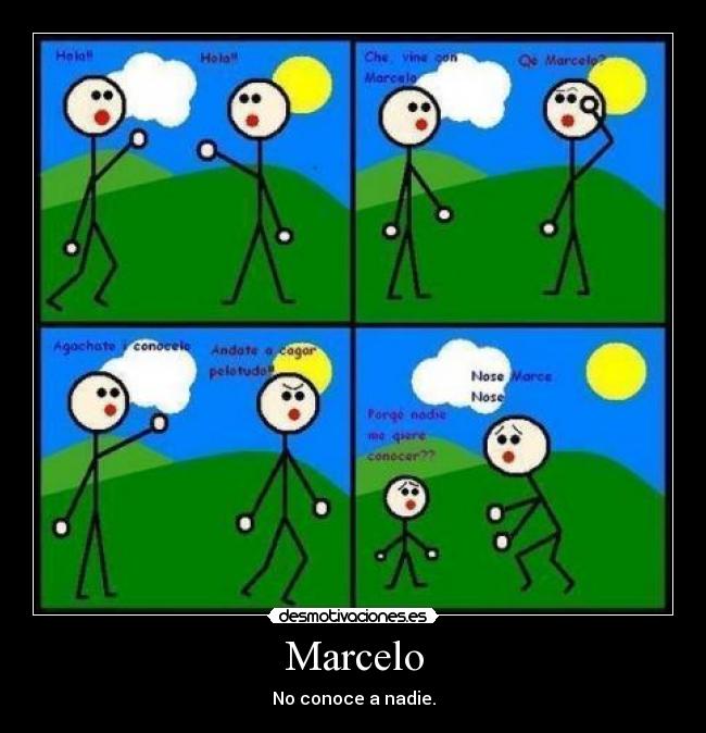 carteles marcelo conoce nadie desmotivaciones