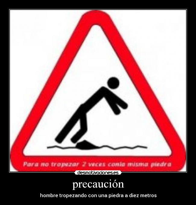 precaución - hombre tropezando con una piedra a diez metros