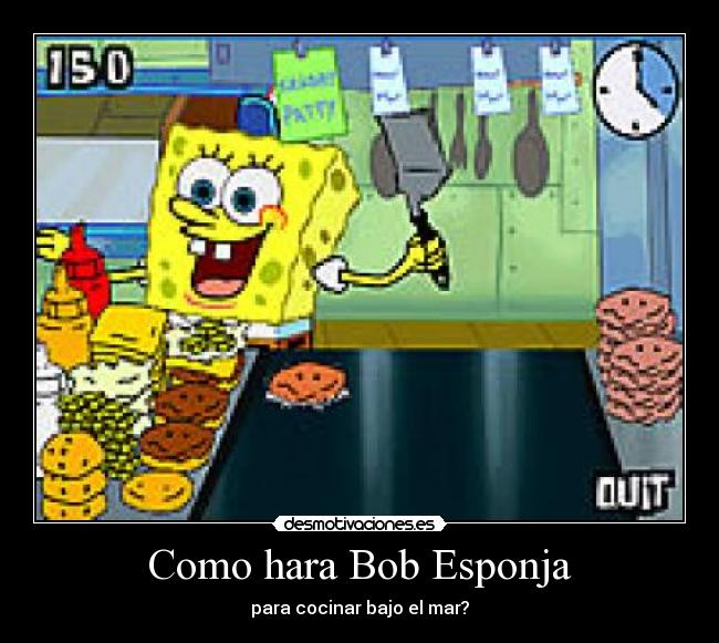 Como hara Bob Esponja - para cocinar bajo el mar?