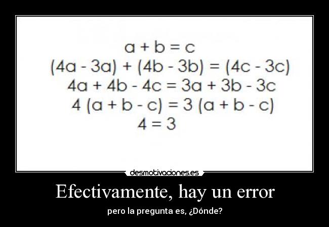 Efectivamente, hay un error - pero la pregunta es, ¿Dónde?