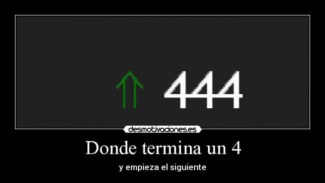 Donde termina un 4 - 