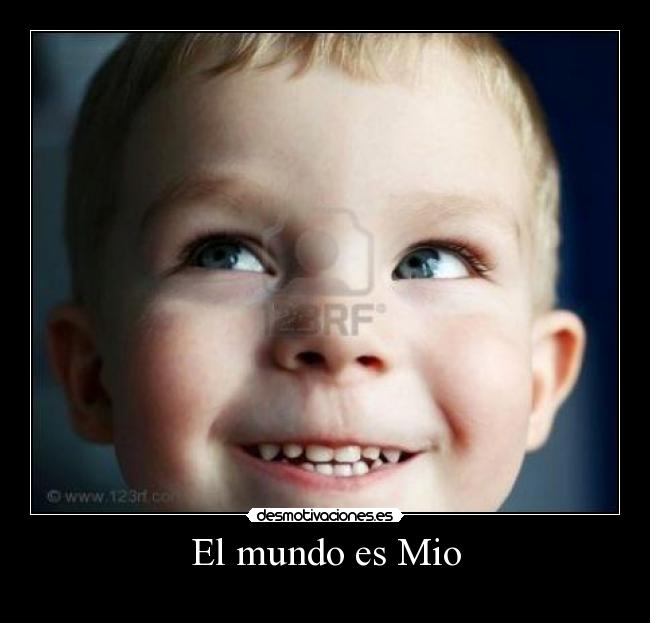 El mundo es Mio -