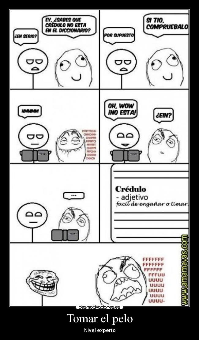 Tomar el pelo - Nivel experto