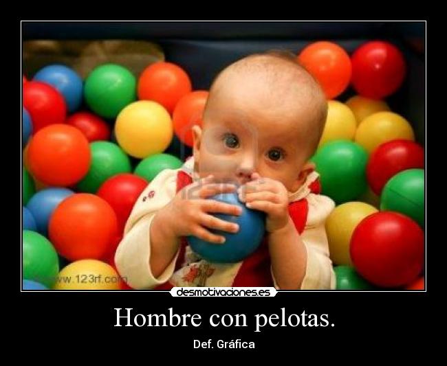 Hombre con pelotas. - Def. Gráfica