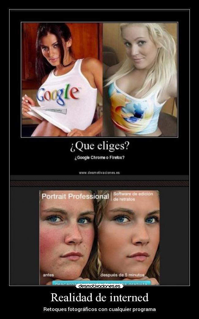 Realidad de interned - Retoques fotográficos con cualquier programa