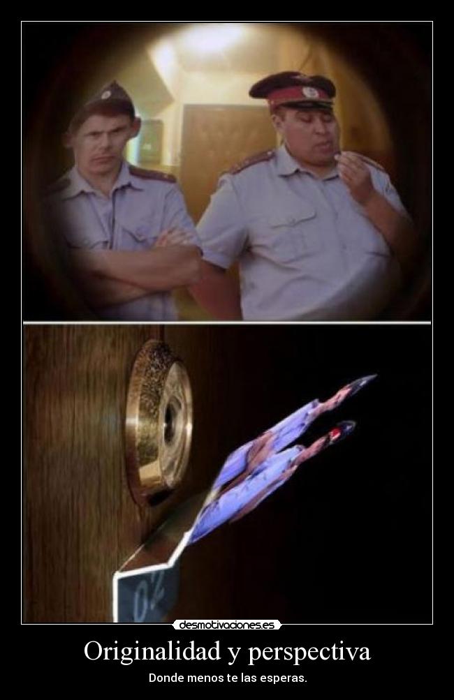 Originalidad y perspectiva - Donde menos te las esperas.