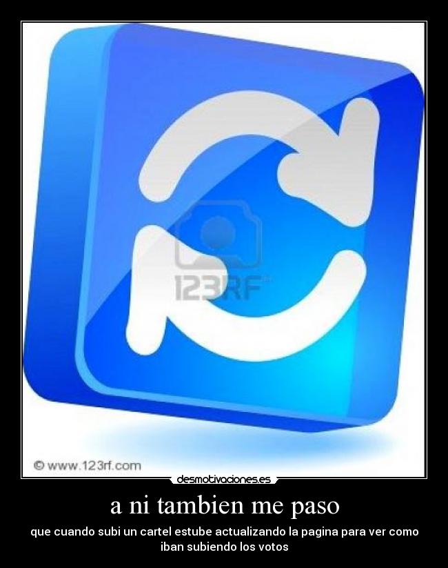 a ni tambien me paso - 