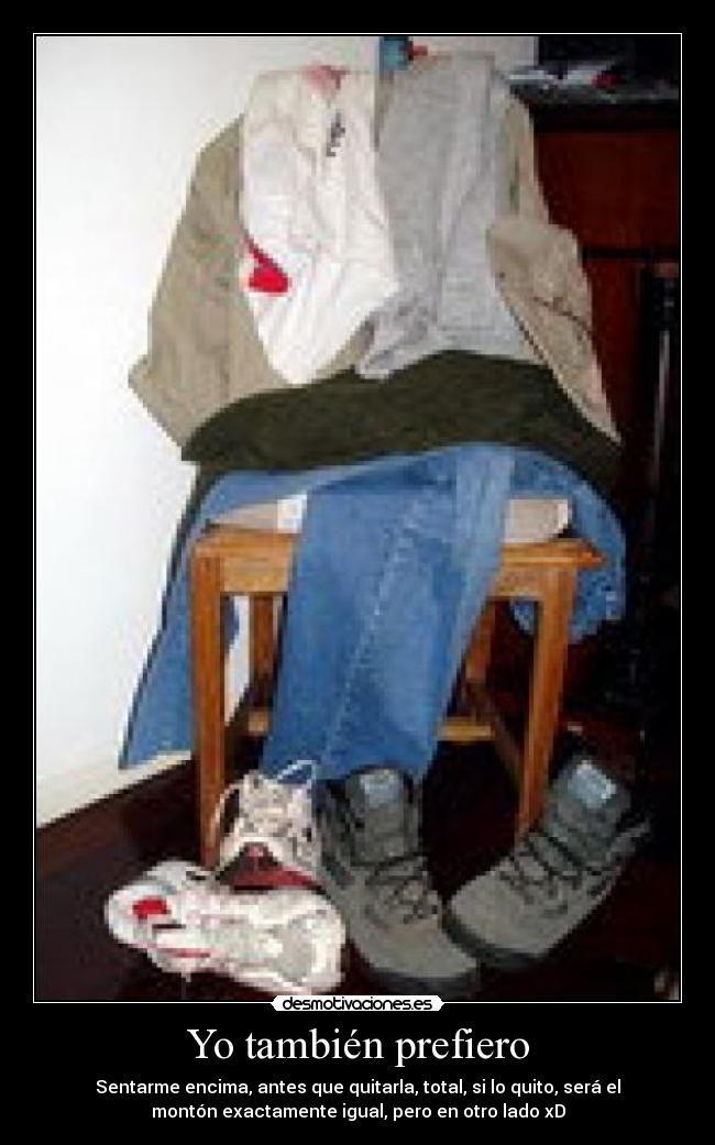 Yo también prefiero -